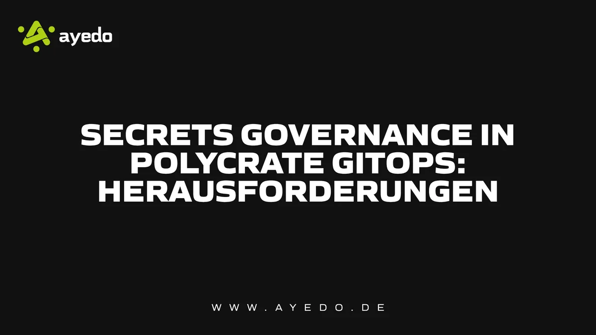 Effective Secrets Governance in Polycrate GitOps